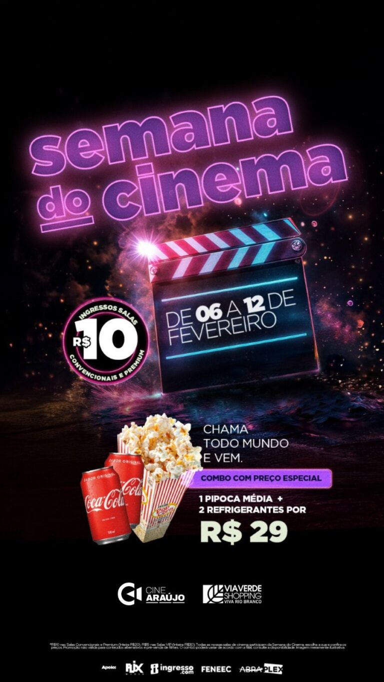 Semana do Cinema agita Cine Araujo no Via Verde Shopping com ingressos a R$10