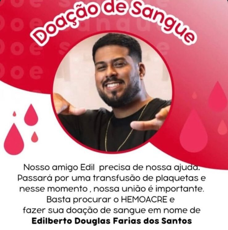 Edilberto Farias, do ‘Pagodinho do Edil’, precisa de doação de sangue em Rio Branco; saiba como ajudar