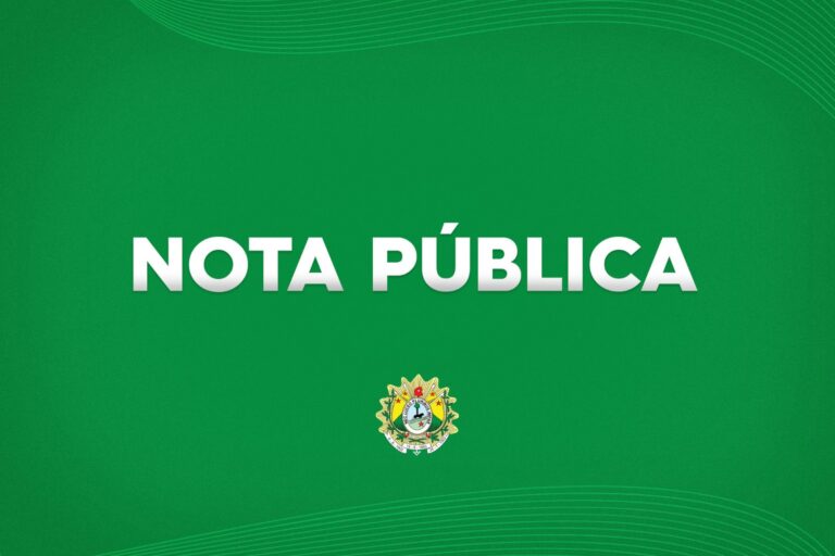 Nota Pública sobre os investimento e ações do governo do Estado para valorizar a Segurança do Acre