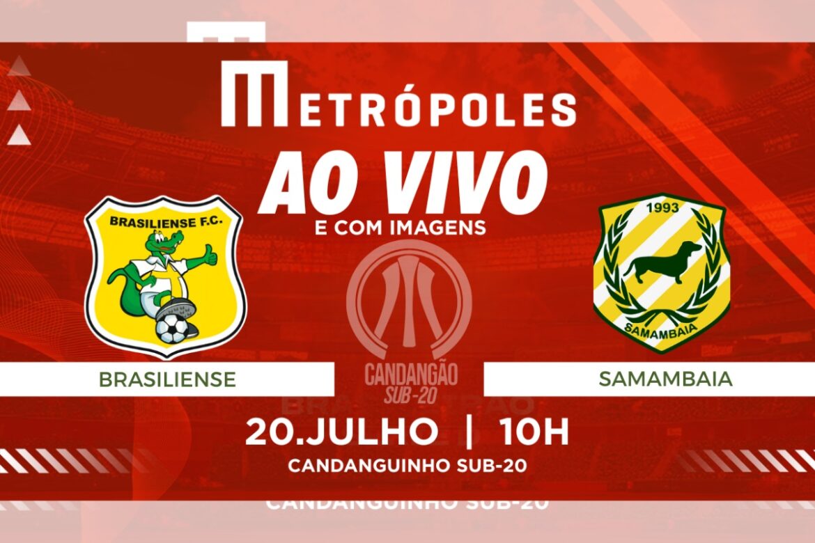 candangao-sub-20:-assista-ao-vivo-com-imagens-brasiliense-x-samambaia