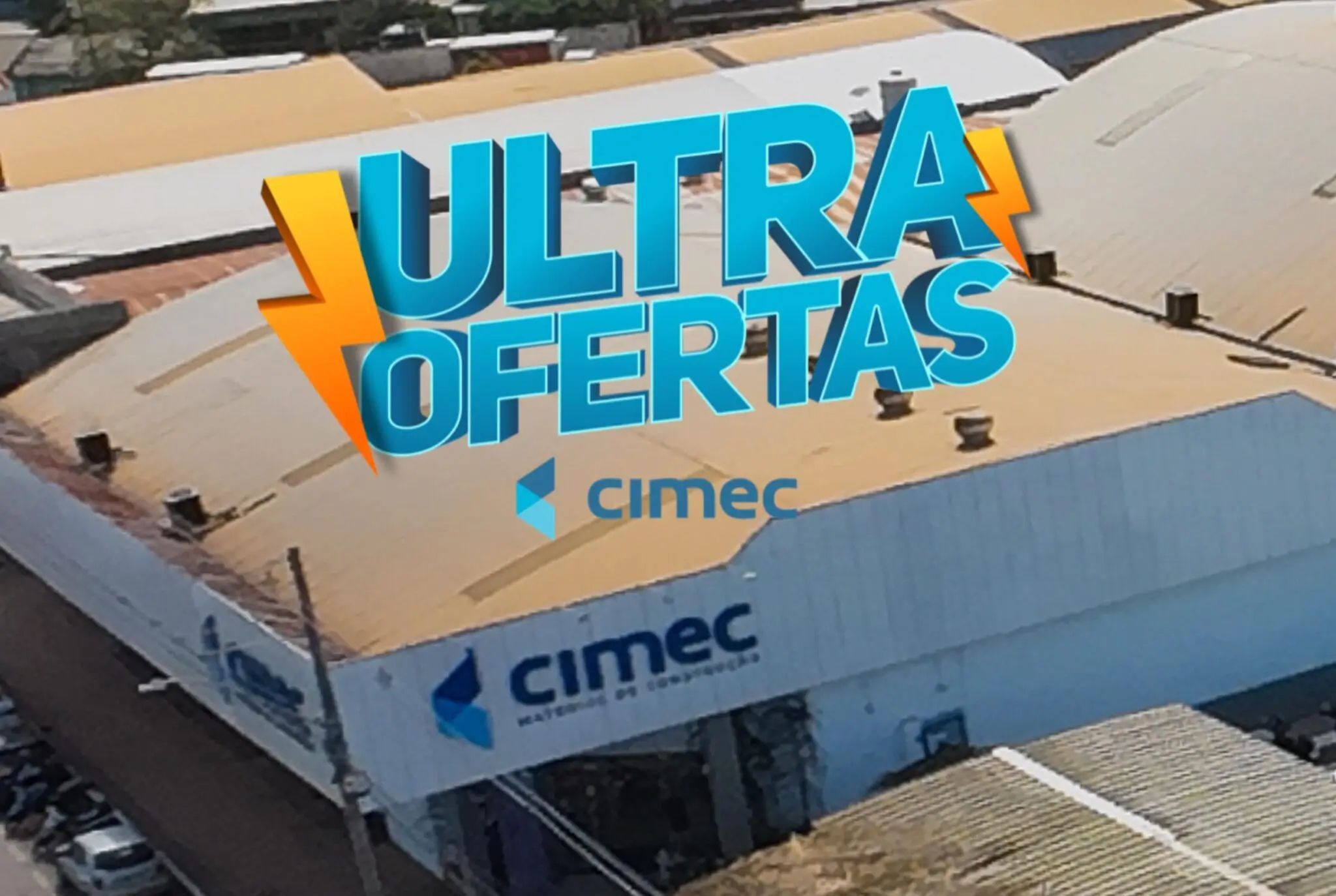 Ultra ofertas segue neste sábado na Cimec; confira
