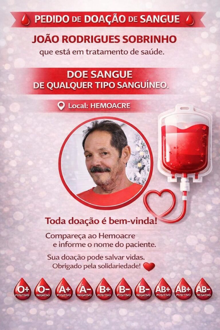 Família pede doação de sangue para paciente em tratamento contra câncer em Rio Branco