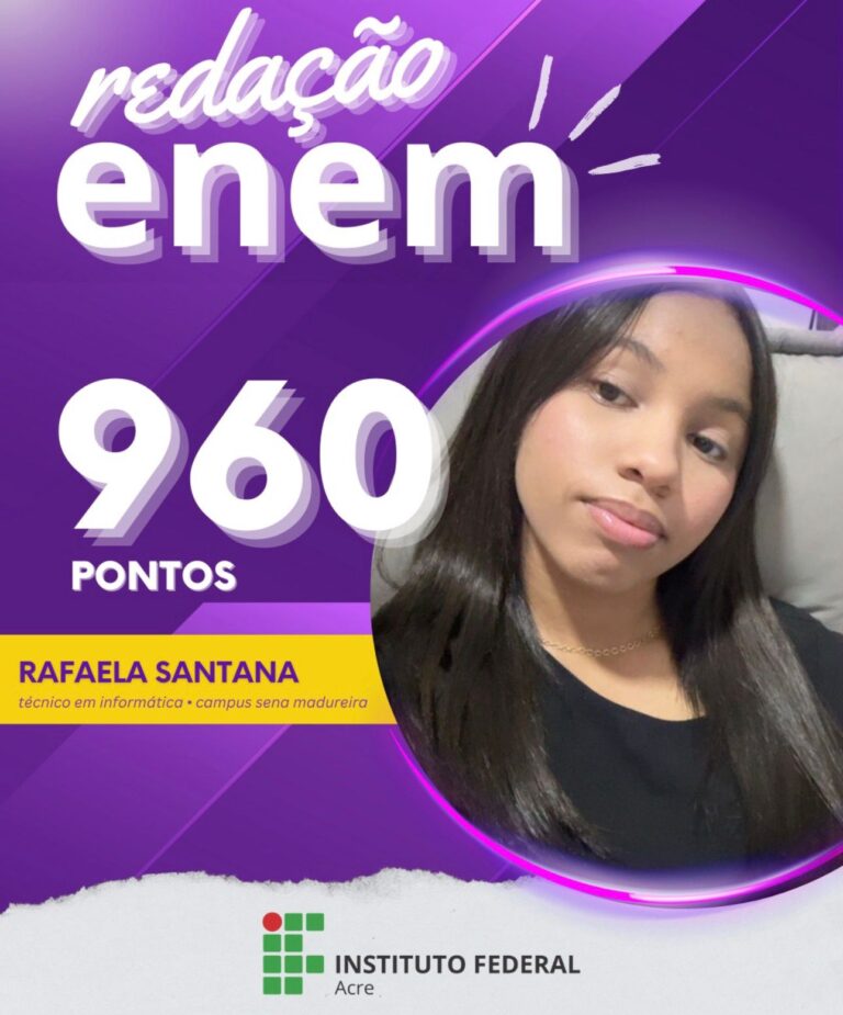 Estudante do IFAC Sena Madureira alcança 960 na redação do ENEM