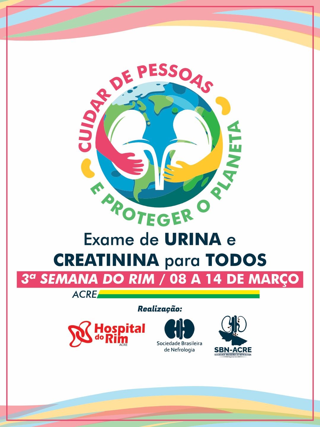 Hospital do Rim realiza a 3ª Semana do Rim com sete dias de ações integradas no Acre