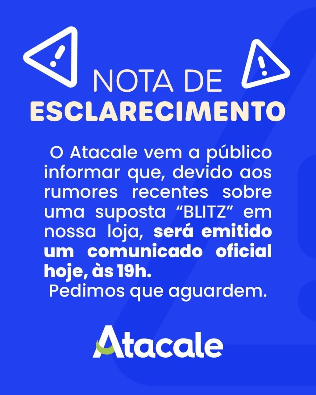 O Atacale, maior atacado de Rio Branco, surpreendeu clientes e seguidores ao publicar em suas redes sociais uma nota de esclarecimento enigmática
