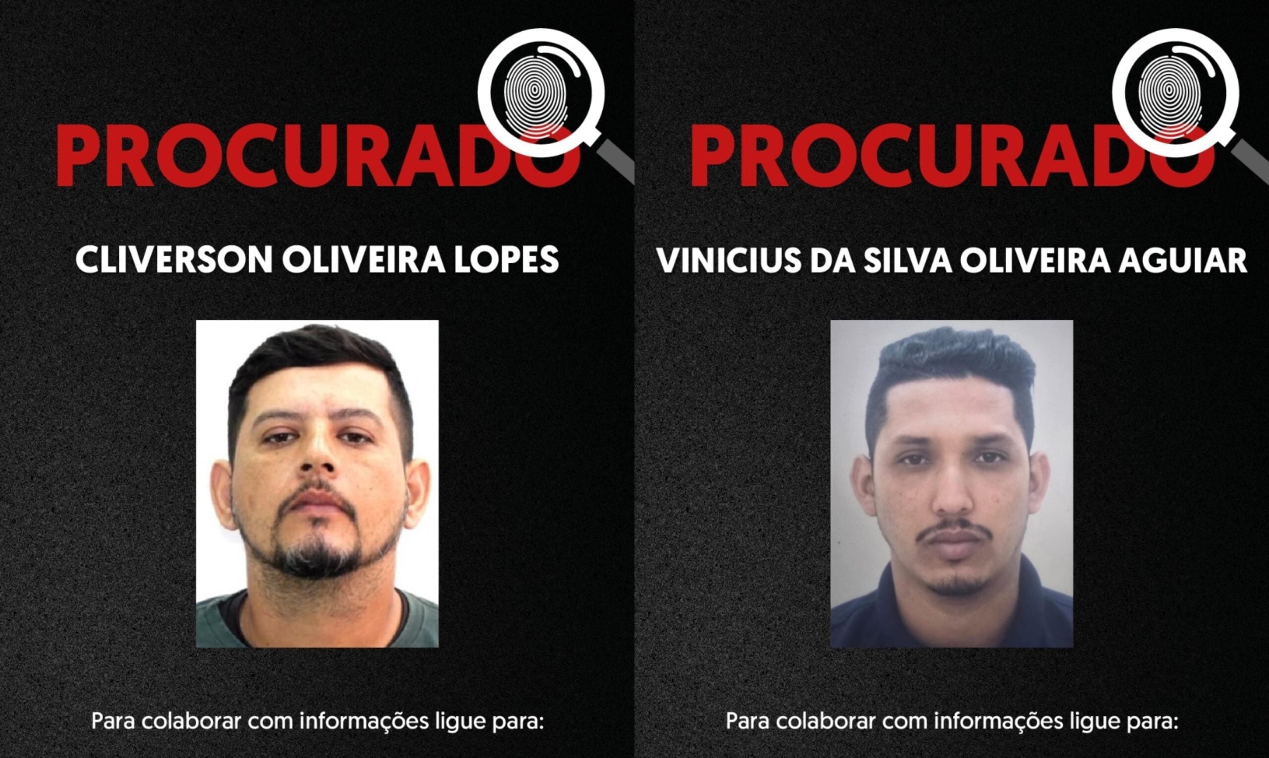 Os dois homens são procurados pela polícia do Amazonas
