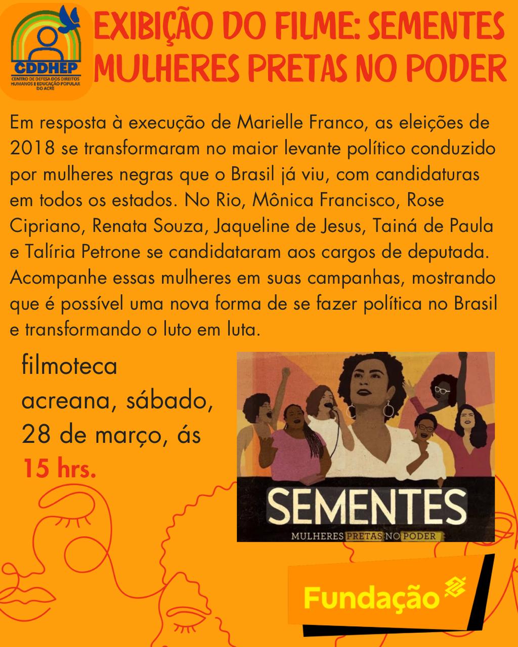 Exibição de documentário sobre mulheres negras na política ocorre neste sábado