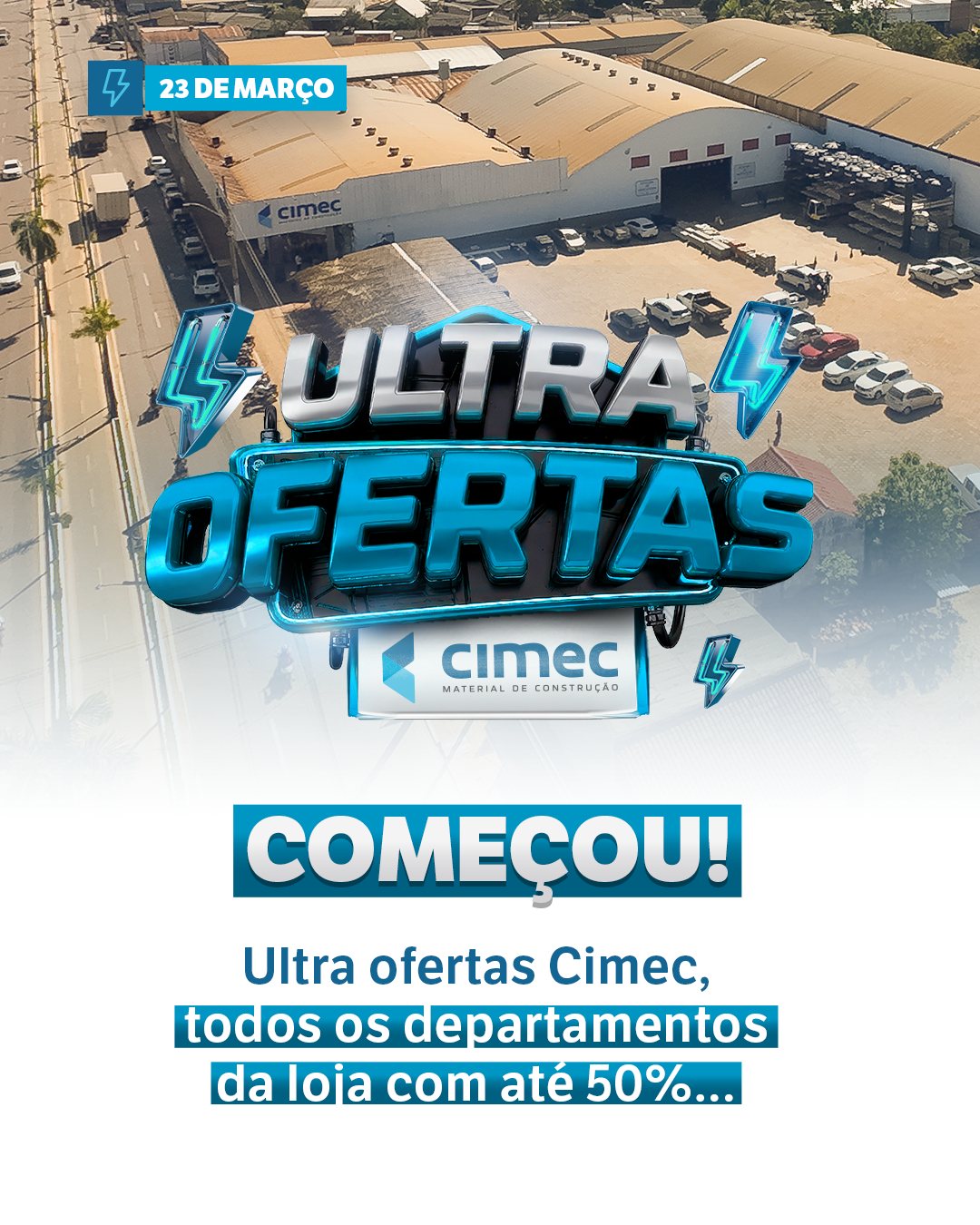 Cimec lança campanha Ultra Ofertas com descontos de até 50% em todos os setores
