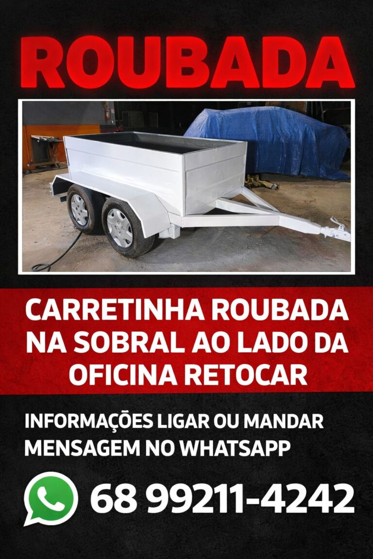 Tão levando tudo! Carretinha é furtada em Rio Branco e dono faz apelo nas redes sociais
