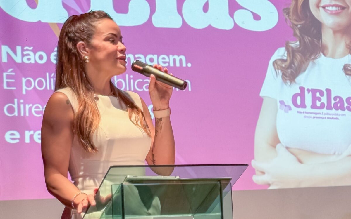 Campanha D’ELAS promove encontro sobre ‘Autonomia Feminina’ na próxima semana