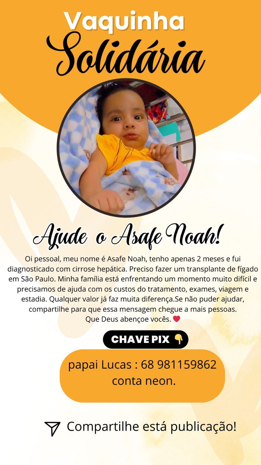Campanha solidária mobiliza doações para bebê que precisa de transplante urgente