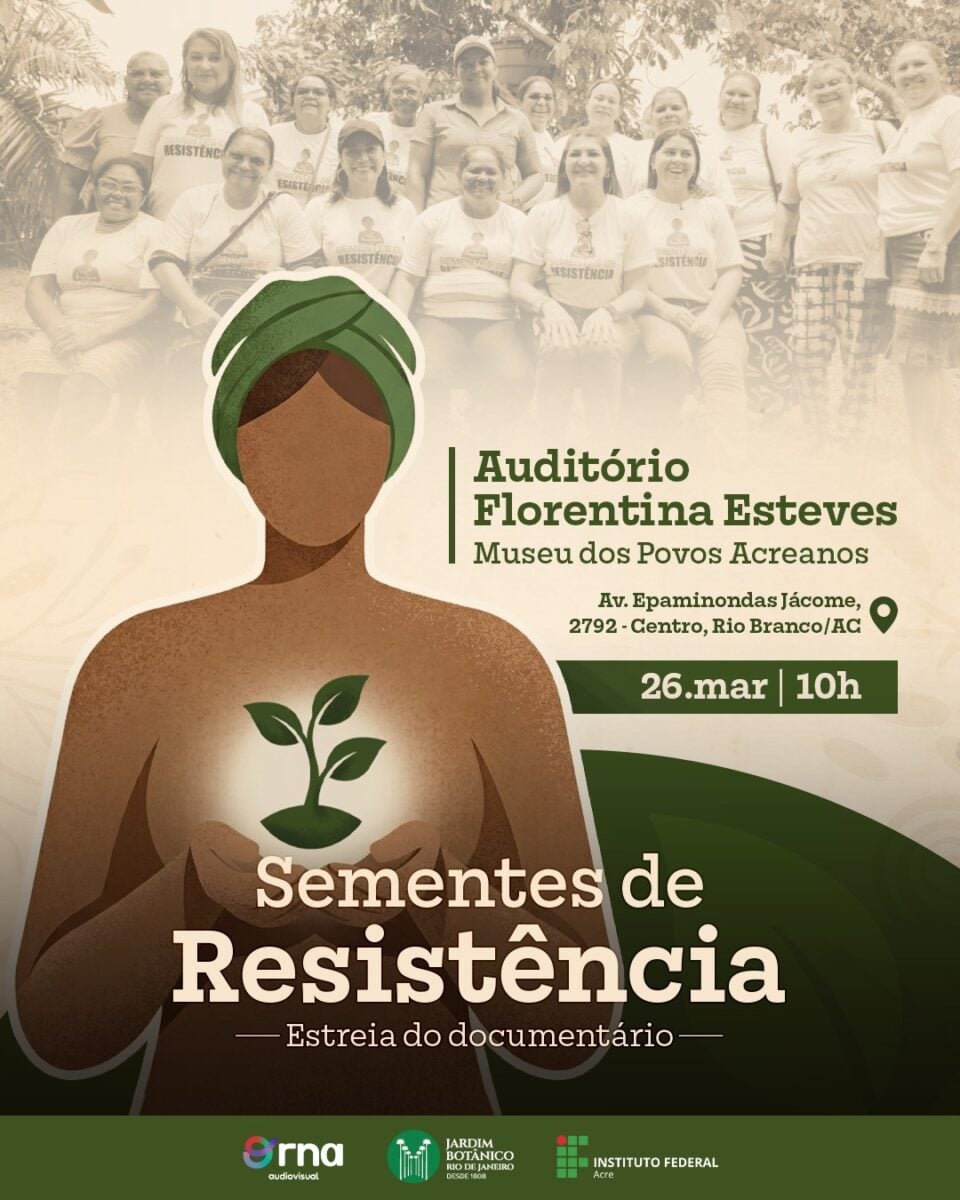 “Sementes de Resistência” destaca mulheres da Transacreana em documentário em Rio Branco