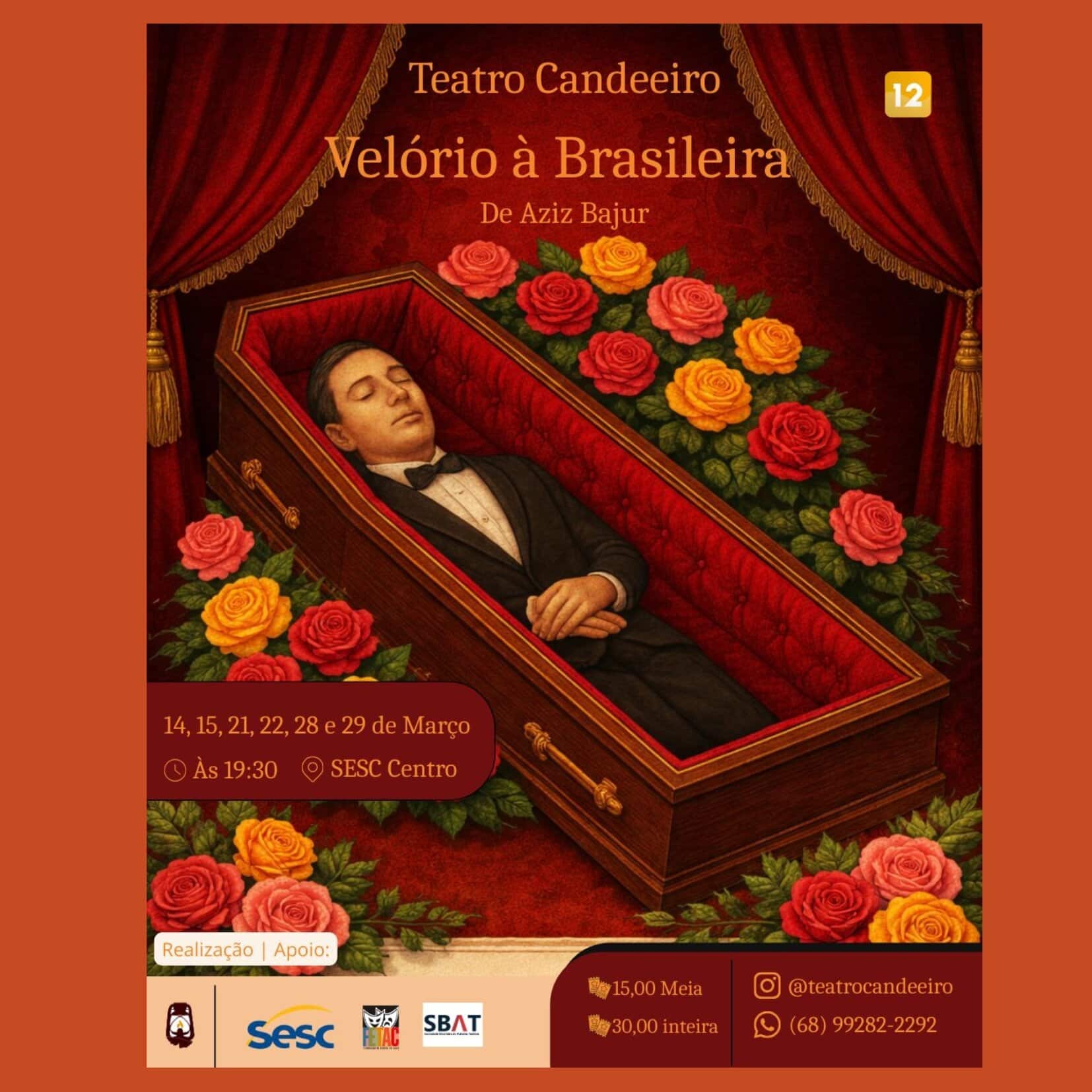 Peça “Velório à Brasileira”