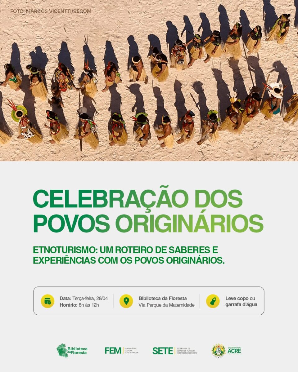 Rio Branco sedia evento de etnoturismo com lideranças indígenas nesta terça
