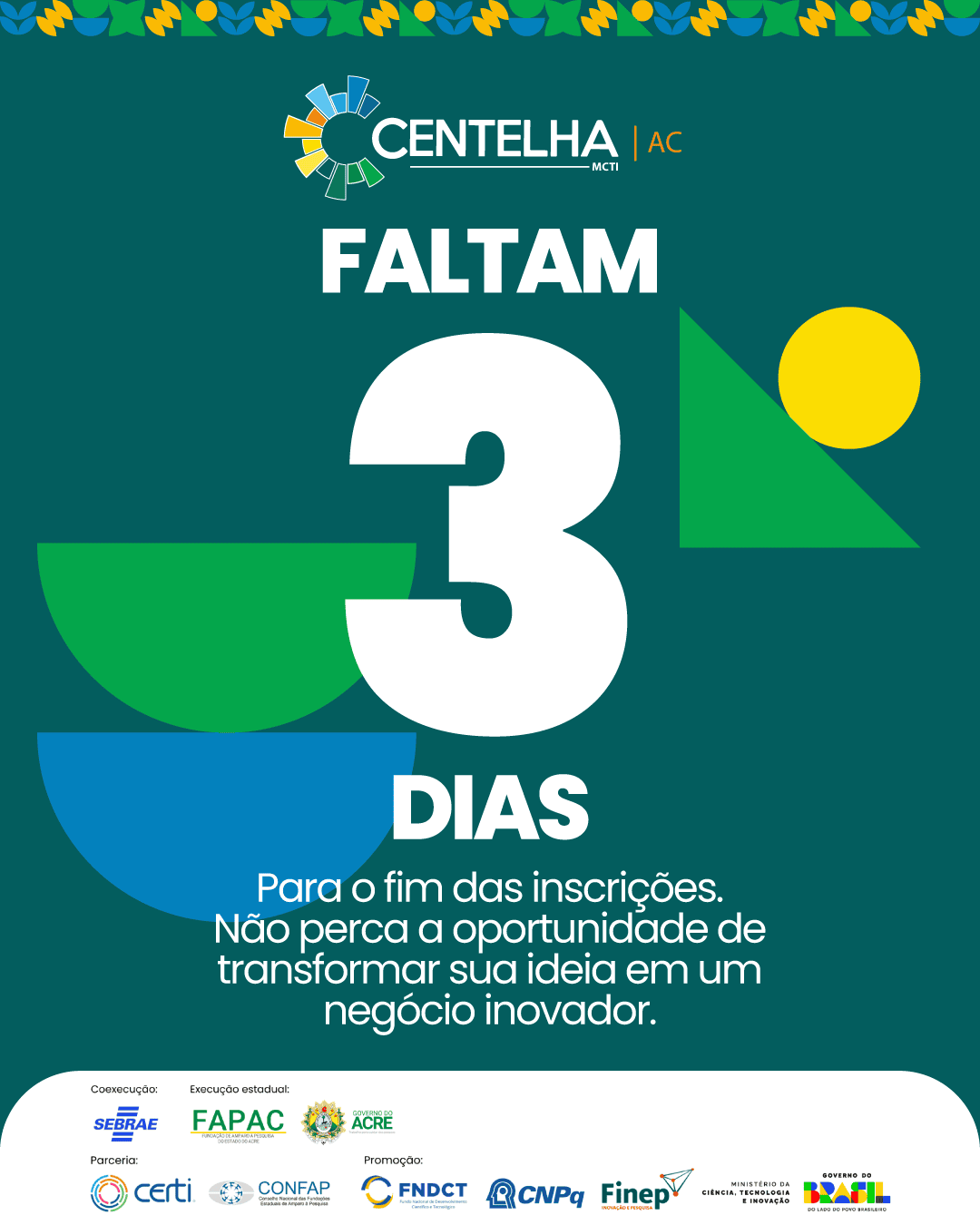 Empreendedores têm até 16 de abril para inscrever startups no Programa Centelha