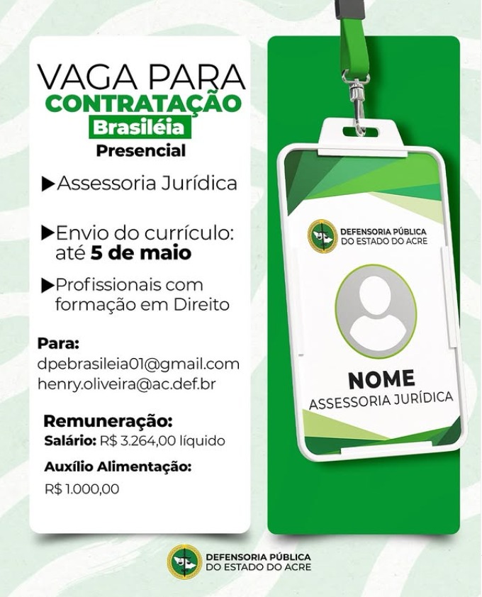 Defensoria abre vaga para assessor jurídico em Brasiléia; veja como se inscrever