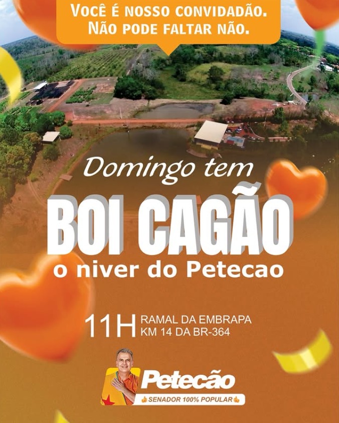 Petecão convida para Boi Cagão neste domingo na BR-364