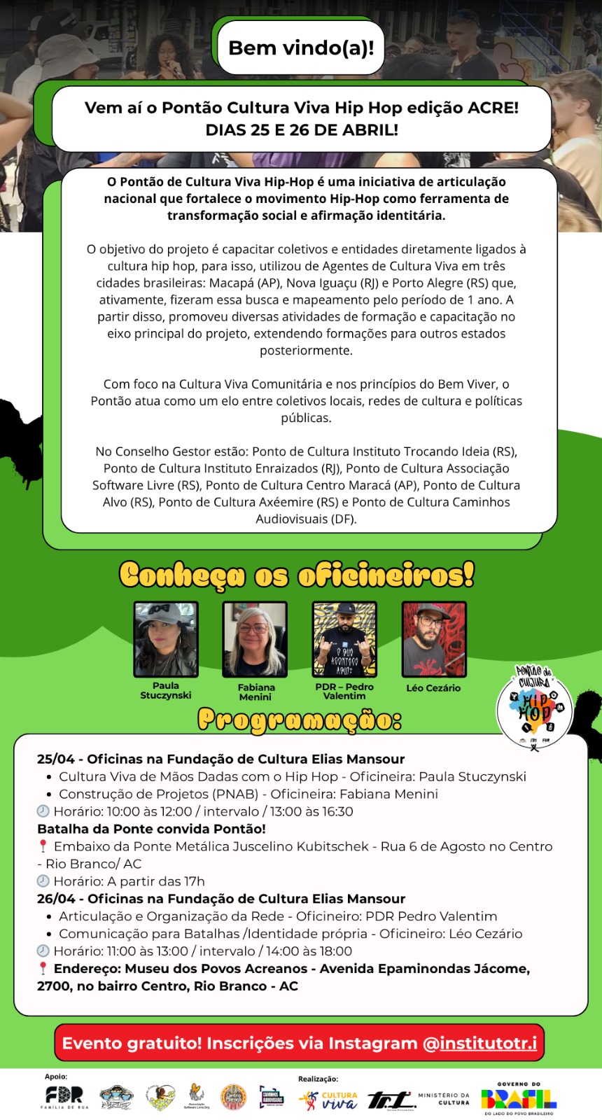 Oficinas gratuitas de Hip Hop chegam a Rio Branco; veja como participar