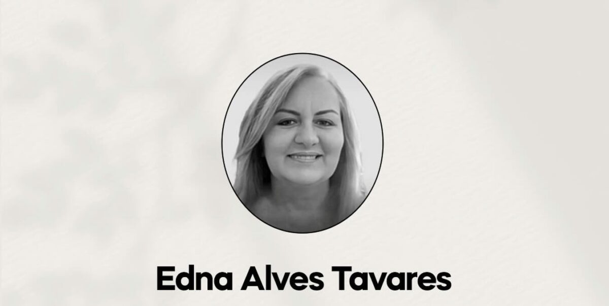 Morre Edna Tavares, ex-companheira do deputado federal Silas Câmara