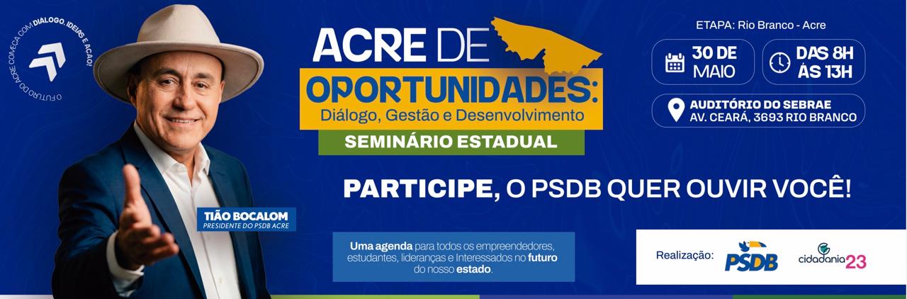 Seminário 'Acre de Oportunidades' reunirá políticos e empresários no Sebrae