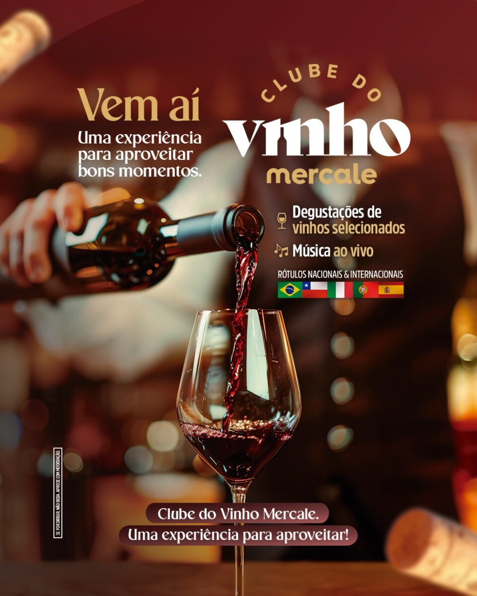 Mercale convida clientes para experiência especial no Clube do Vinho