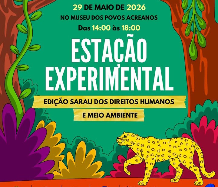“Estação Experimental”: sarau une arte e direitos humanos em Rio Branco Sarau