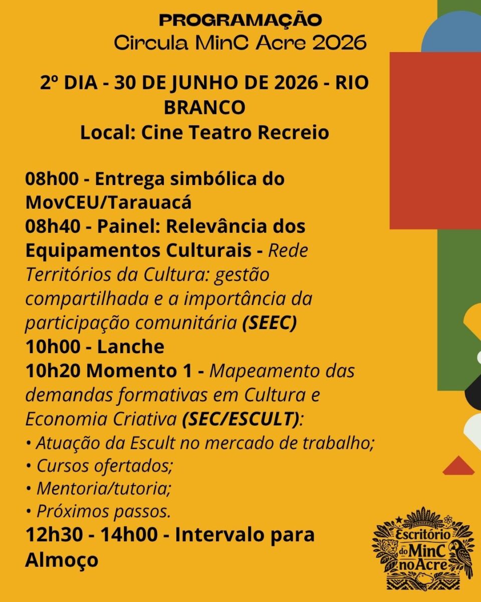 Acre recebe programação especial do MinC para impulsionar a cultura