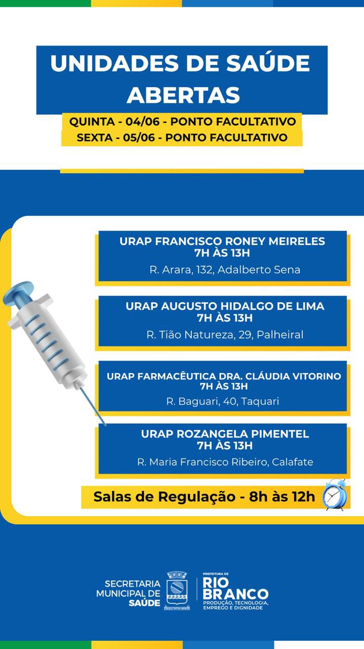 Saiba quais postos de saúde funcionam no feriadão prolongado em Rio Branco