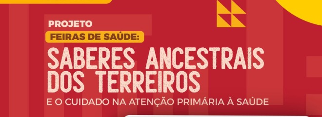 Feira de Saúde leva atendimentos e valoriza saberes ancestrais em terreiro