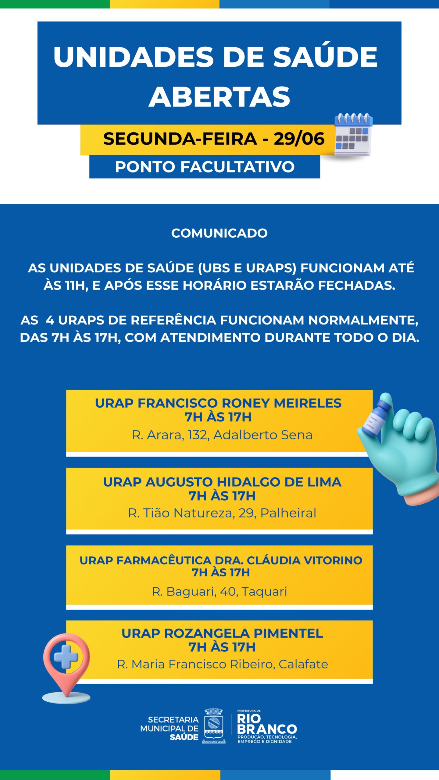 Veja quais unidades de saúde abrem na segunda em Rio Branco