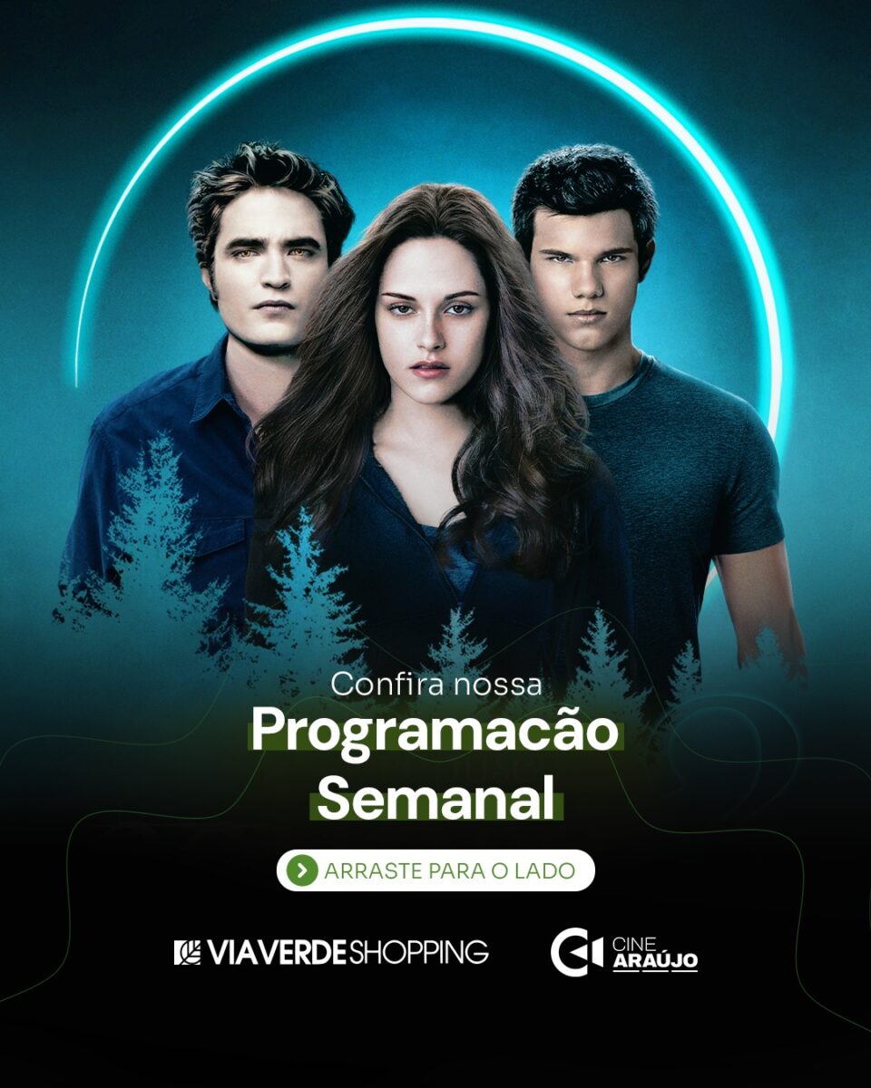 Cine Araújo do Via Verde traz uma temporada repleta de estreias