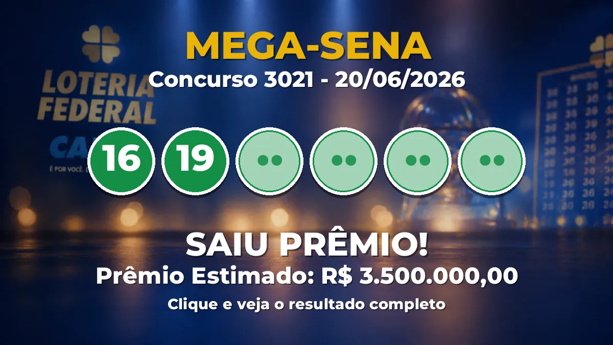 Resultado da Mega-Sena de hoje: confira os números do concurso 3021 Resultado da Mega-Sena de hoje: confira os números do concurso 3021