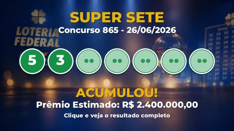Resultado da Super Sete de hoje: veja as dezenas do concurso 865 acumulado