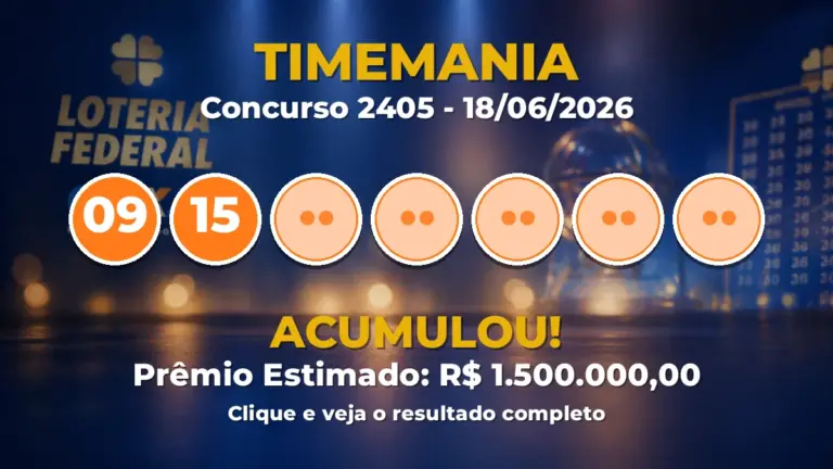 Resultado da Timemania de hoje: veja as dezenas do concurso 2405 acumulado