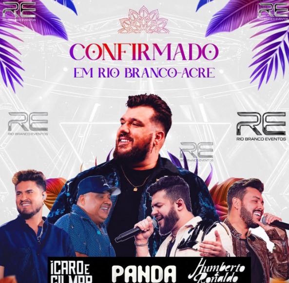 Ícaro & Gilmar, Panda e Humberto & Ronaldo farão show em Rio Branco