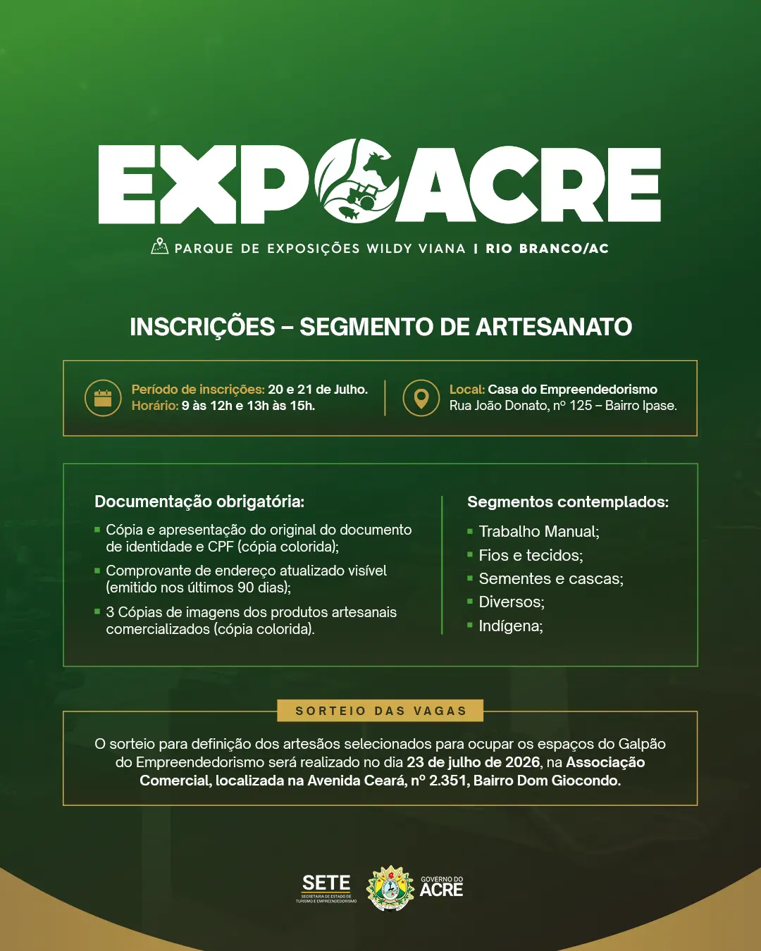 As inscrições serão feitas nos dias 20 e 21 de julho