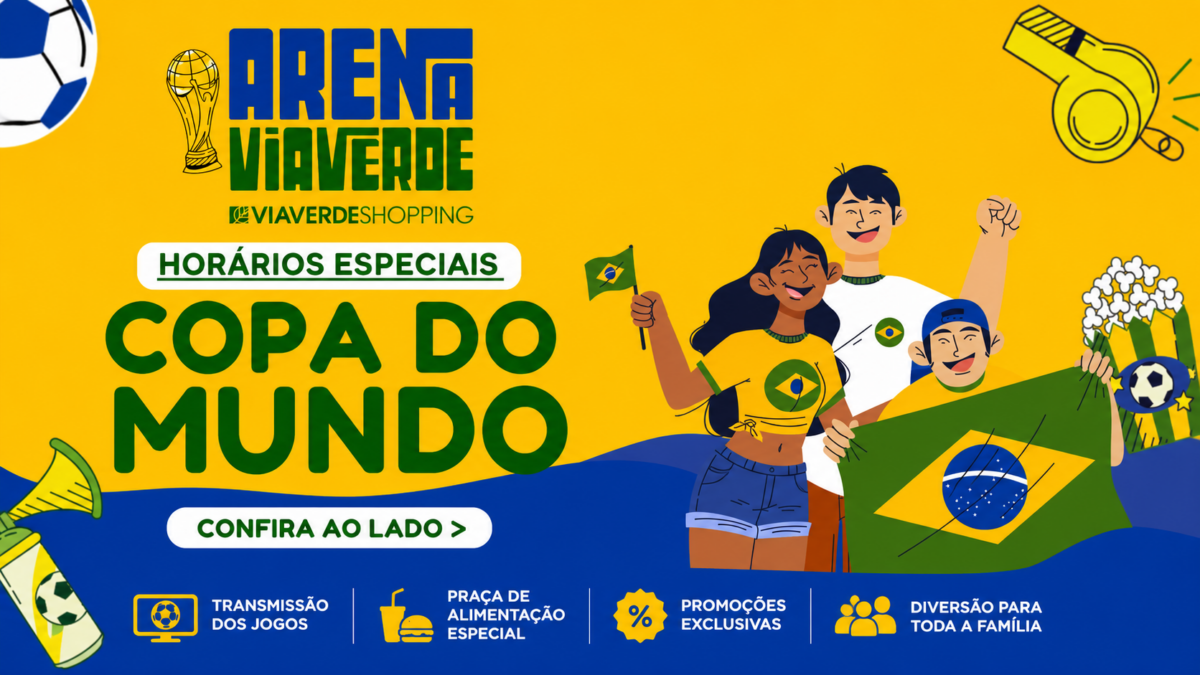 Via Verde Shopping terá horário especial durante Brasil x Noruega