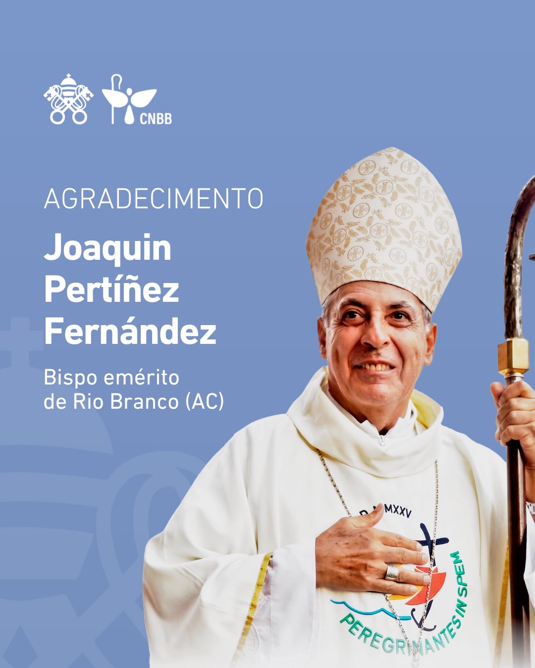 Bispo dom Joaquín Pertíñez pede renúncia da diocese de Rio Branco