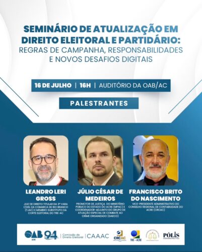 Seminário em Rio Branco debate eleições e campanhas digitais Seminário em Rio Branco debate eleições e campanhas digitais