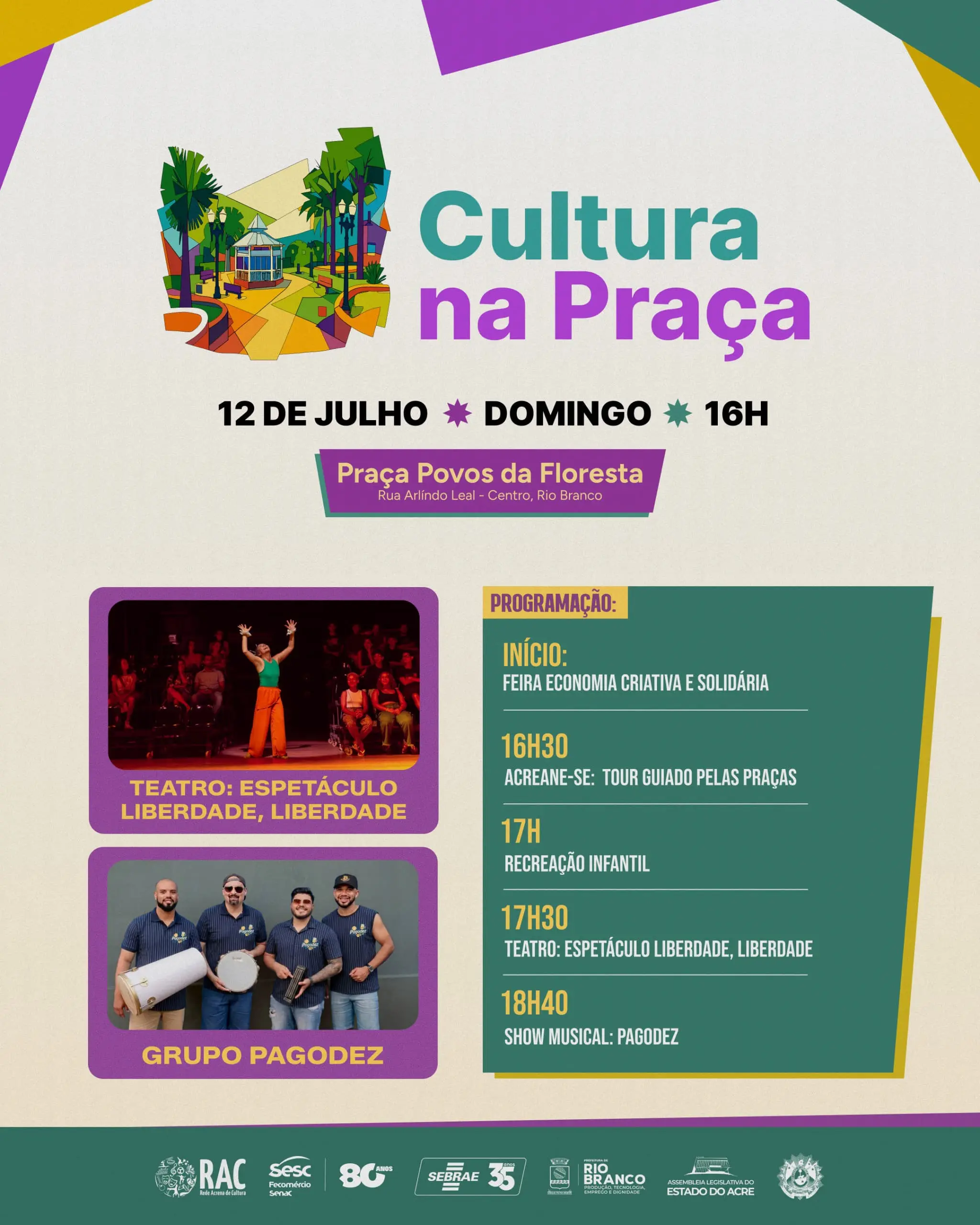 Praça dos Povos da Floresta recebe tarde de cultura com teatro e música Praça dos Povos da Floresta recebe tarde de cultura com teatro e música