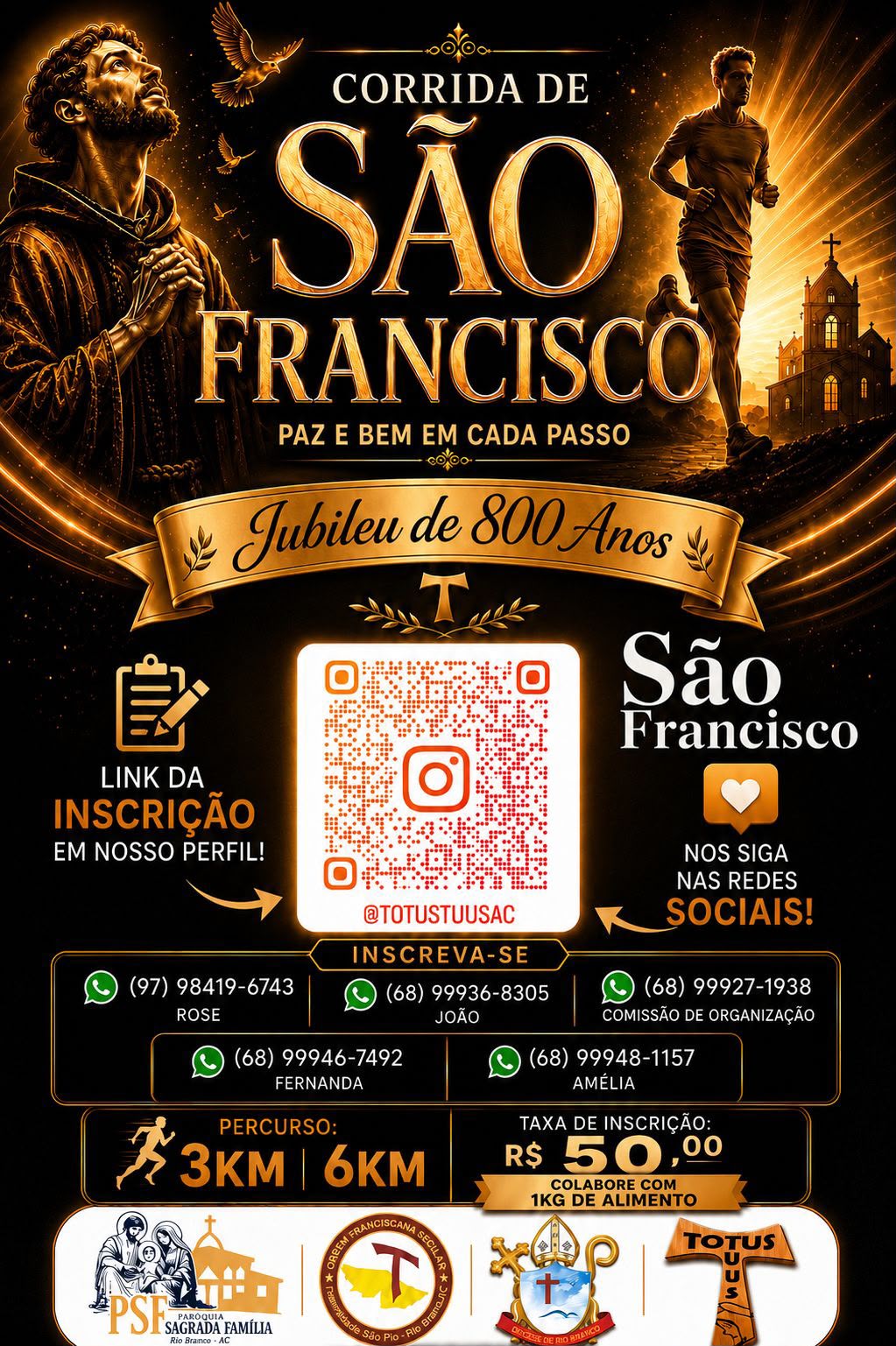 Corrida de São Francisco abre inscrições em Rio Branco; veja mais Corrida de São Francisco abre inscrições em Rio Branco; veja mais