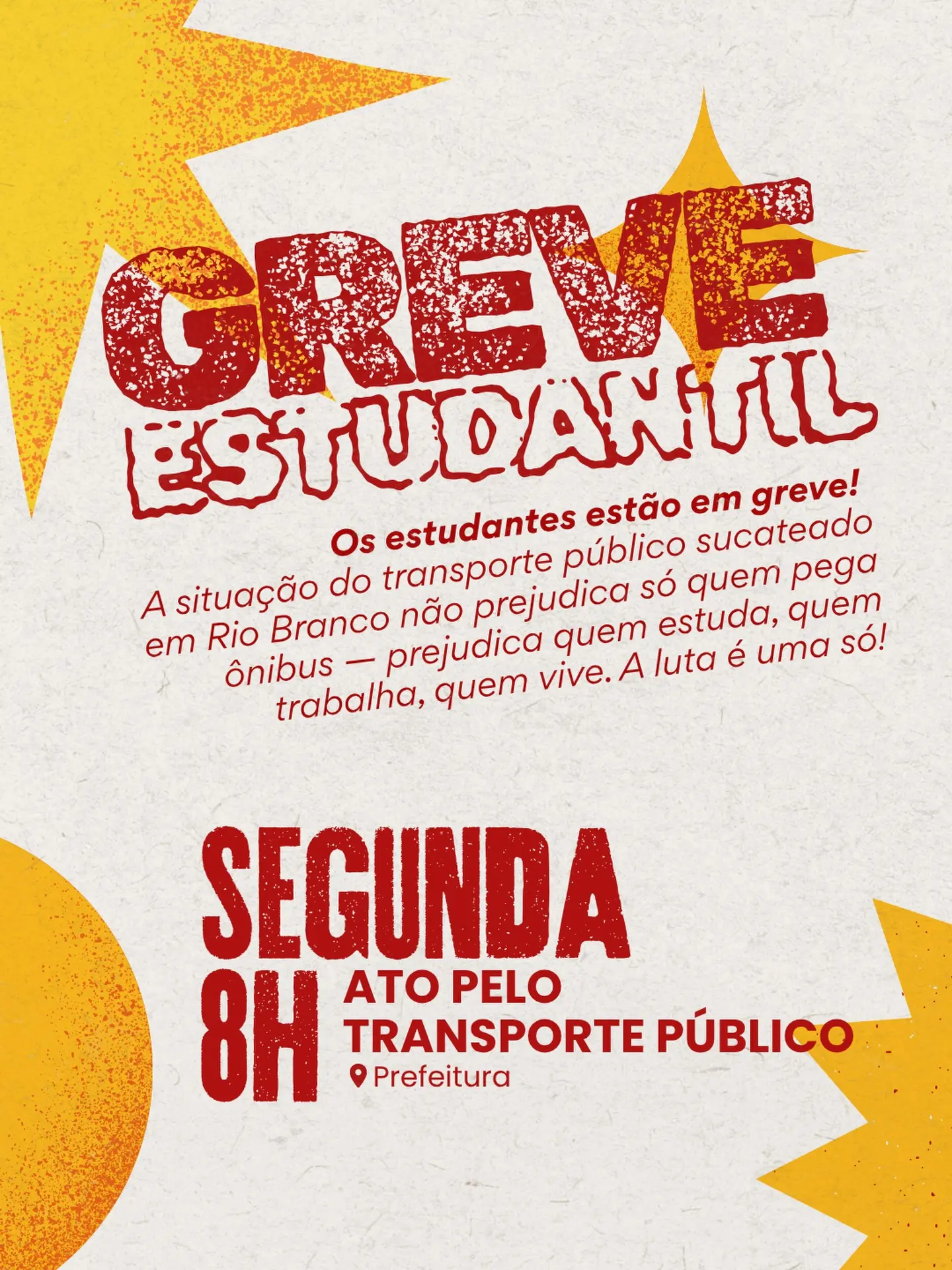 Estudantes de Rio Branco convocam paralisação por melhorias no transporte Estudantes de Rio Branco convocam paralisação por melhorias no transporte