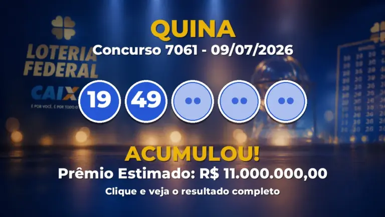 Resultado da Quina de hoje: prêmio vai a R$ 11 milhões no próximo sorteio