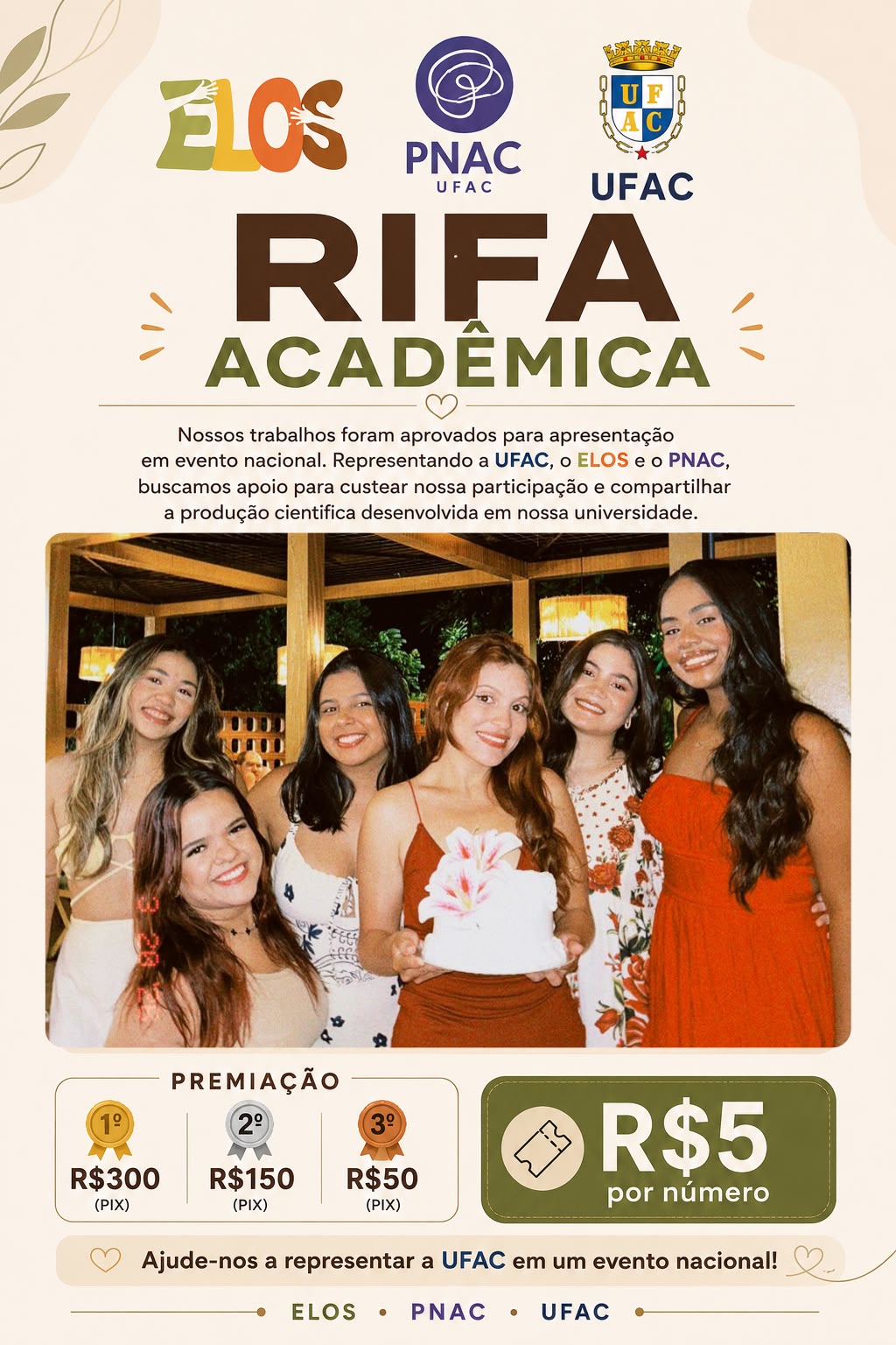 Acadêmicas de Nutrição promovem rifa para custear participação em evento