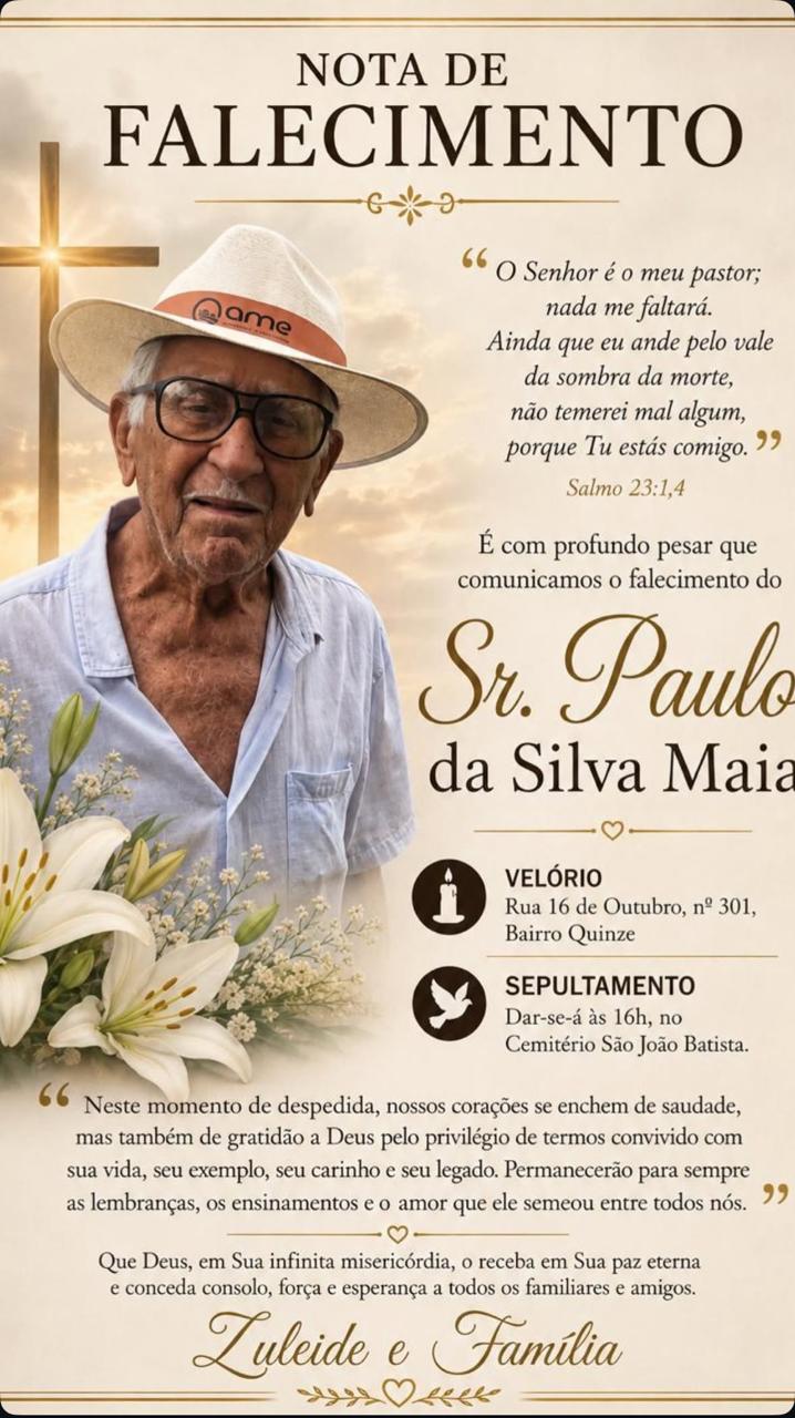 Morre Paulo da Silva Maia, morador antigo do Bairro Quinze