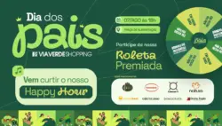 Via Verde Shopping convida para Happy Hour especial de Dia dos Pais