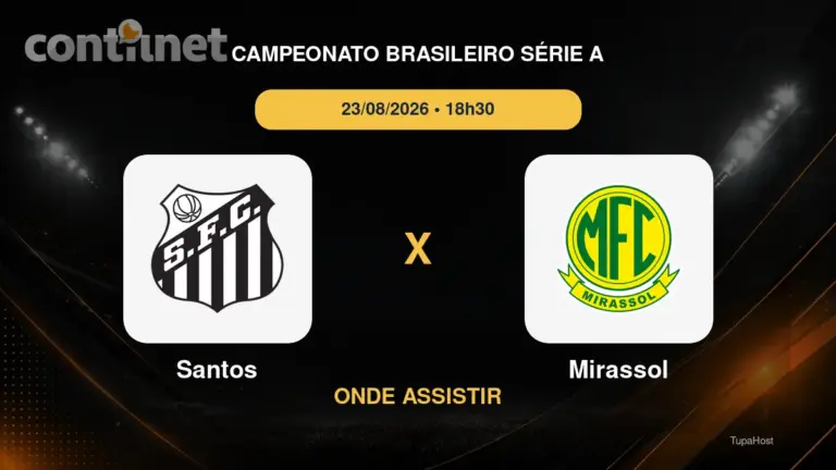 Santos x Mirassol onde assistir