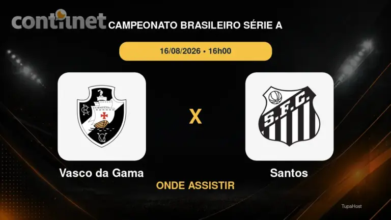 Vasco da Gama x Santos onde assistir