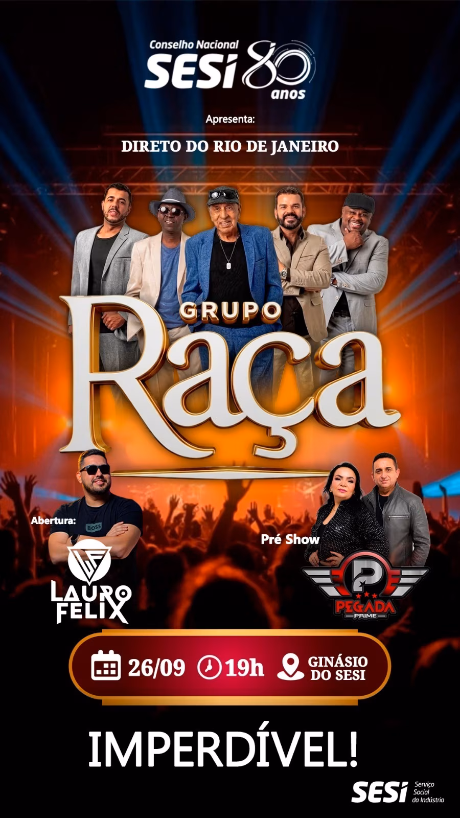 Grupo Raça faz show gratuito no Acre pelos 80 anos do SESI